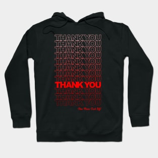 Thank you, F*ck Off (Red) Hoodie